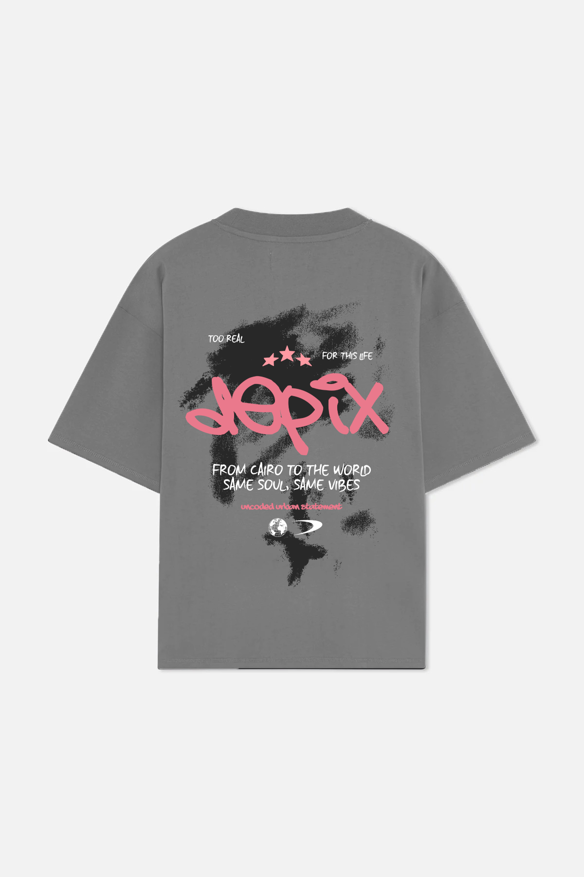 Too Real Gray T-Shirt