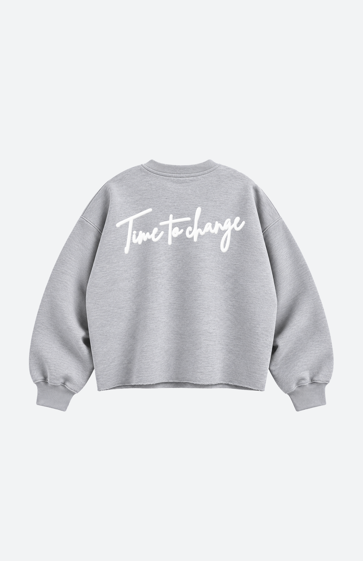 Time To Change Light Gray Crew Neck
